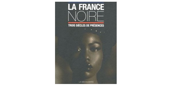 Image:La France noire : Trois siècles de présence